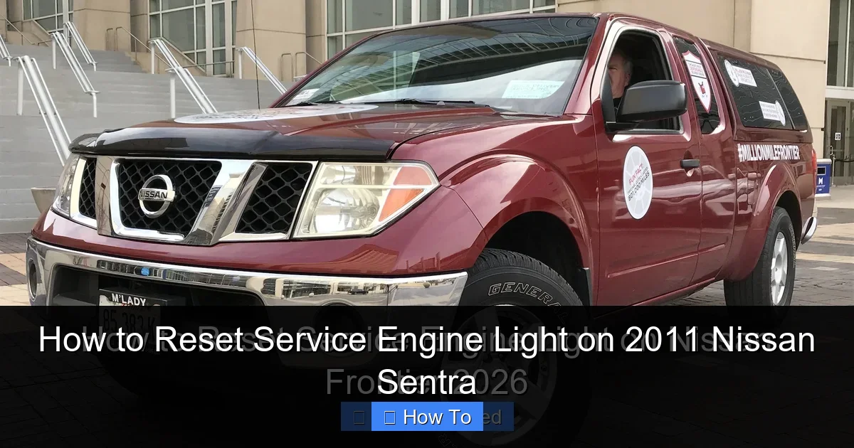 How to Reset Service Engine Light on 2011 Nissan Sentra