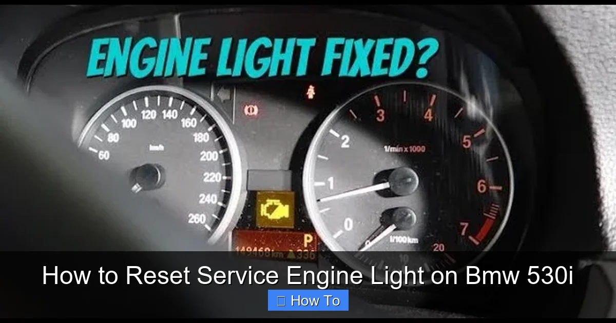 How to Reset Service Engine Light on Bmw 530i