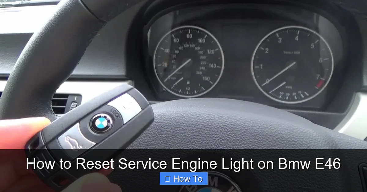 How to Reset Service Engine Light on Bmw E46