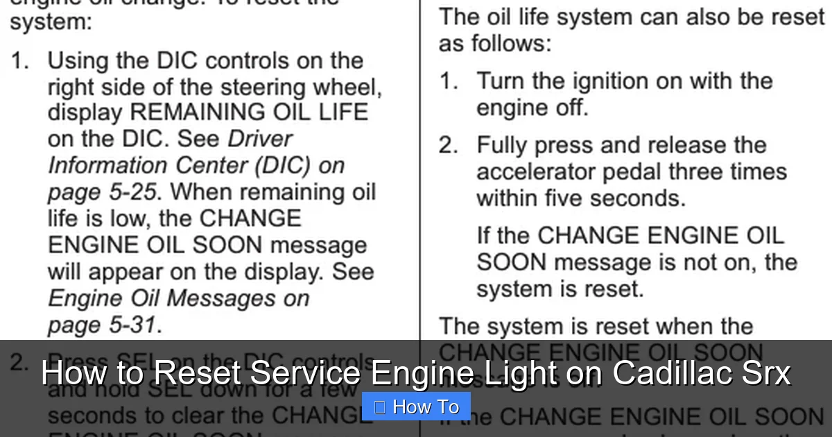 How to Reset Service Engine Light on Cadillac Srx