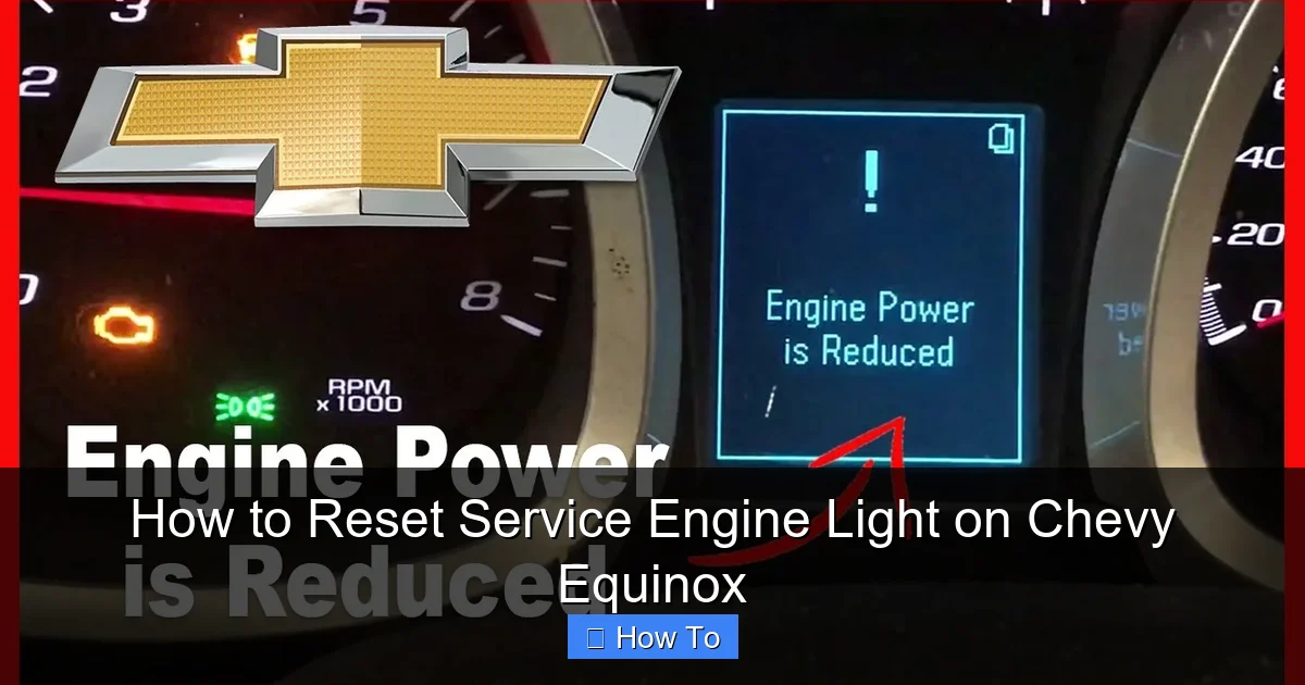 How to Reset Service Engine Light on Chevy Equinox