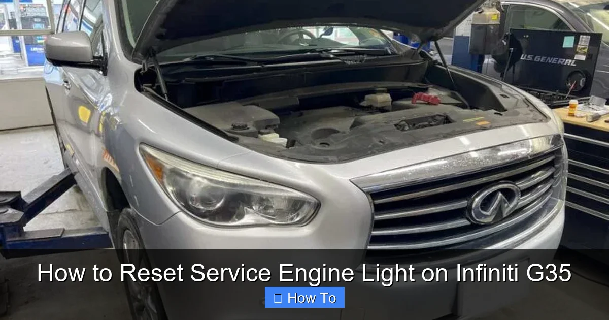 How to Reset Service Engine Light on Infiniti G35