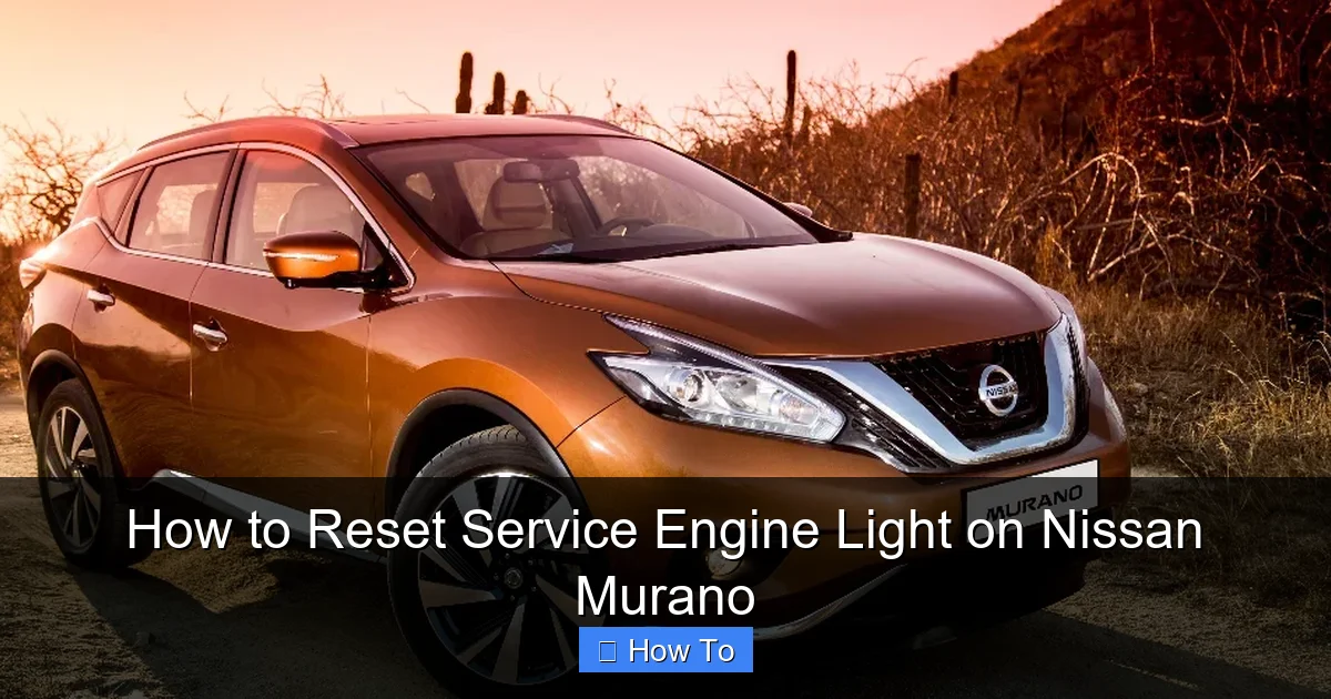 How to Reset Service Engine Light on Nissan Murano