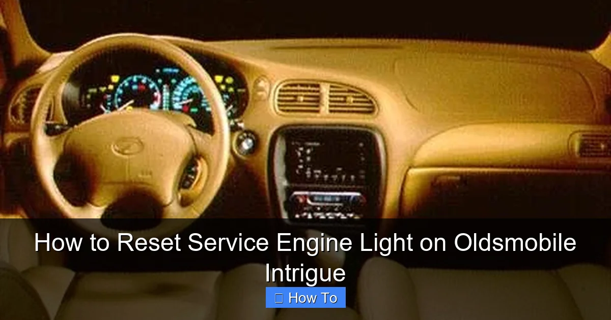 How to Reset Service Engine Light on Oldsmobile Intrigue