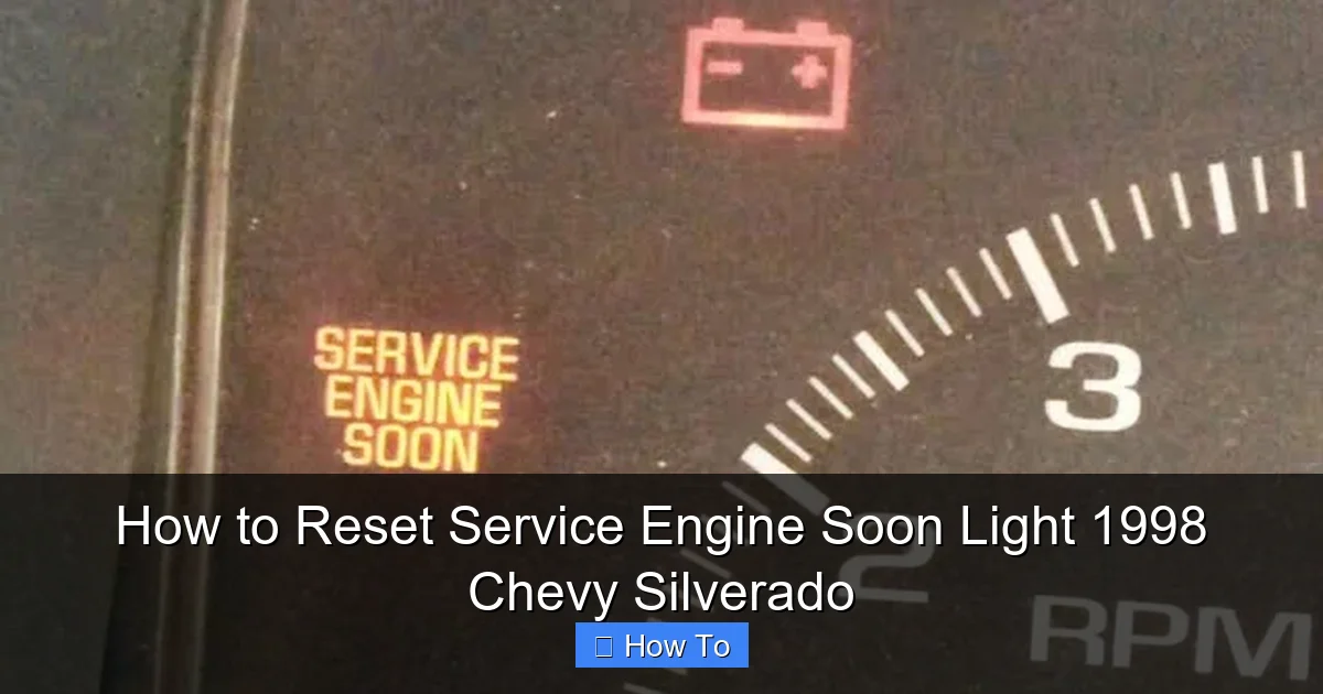 How to Reset Service Engine Soon Light 1998 Chevy Silverado