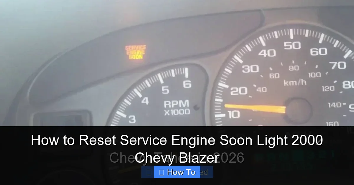 How to Reset Service Engine Soon Light 2000 Chevy Blazer