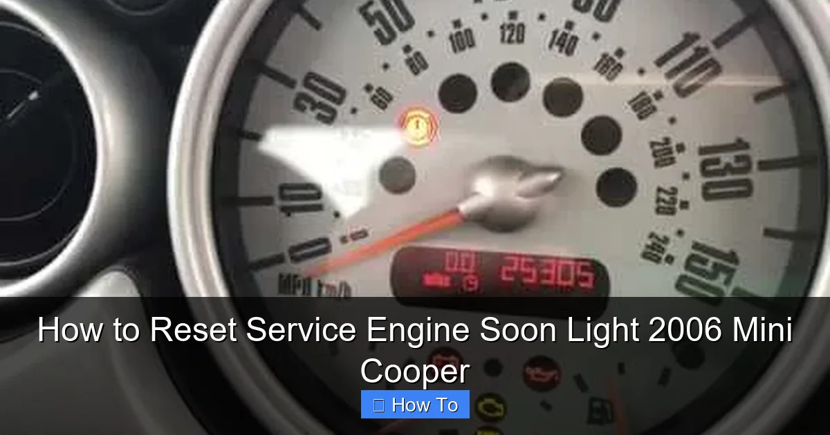 How to Reset Service Engine Soon Light 2006 Mini Cooper