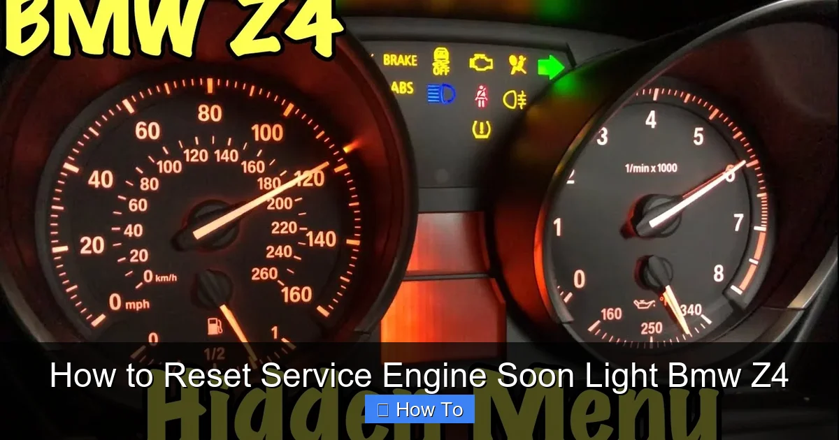 How to Reset Service Engine Soon Light Bmw Z4