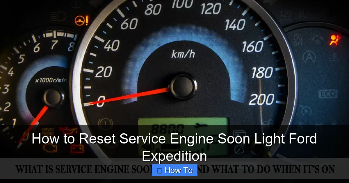 How to Reset Service Engine Soon Light Ford Expedition