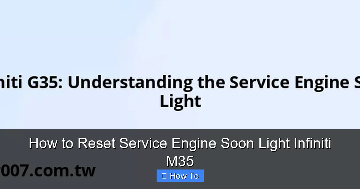 How to Reset Service Engine Soon Light Infiniti M35