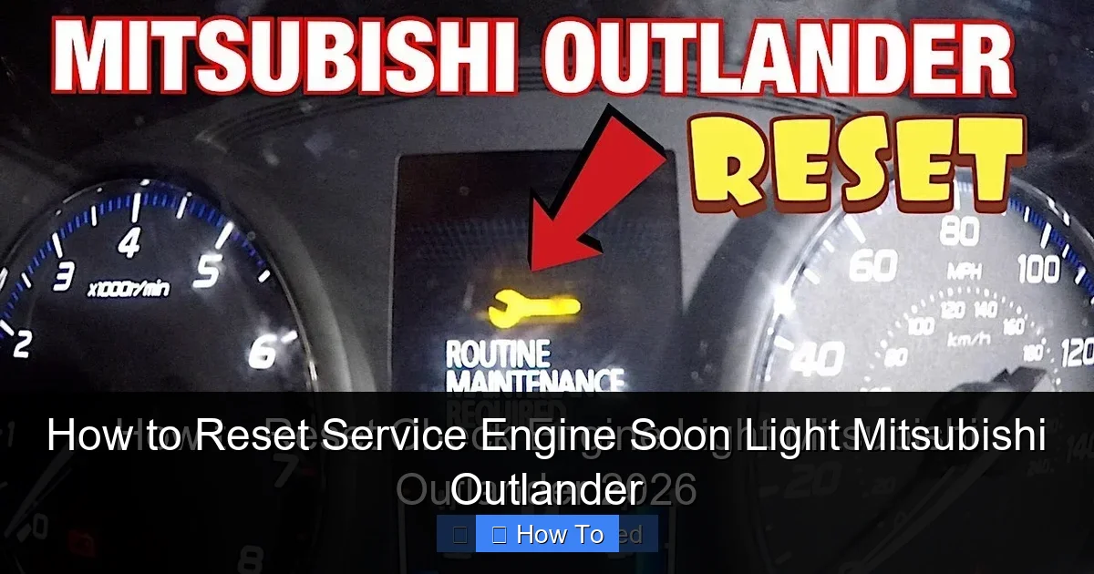 How to Reset Service Engine Soon Light Mitsubishi Outlander