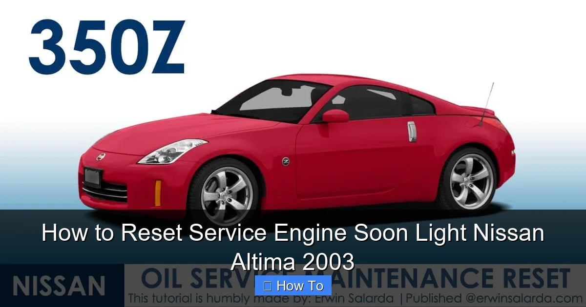 How to Reset Service Engine Soon Light Nissan Altima 2003