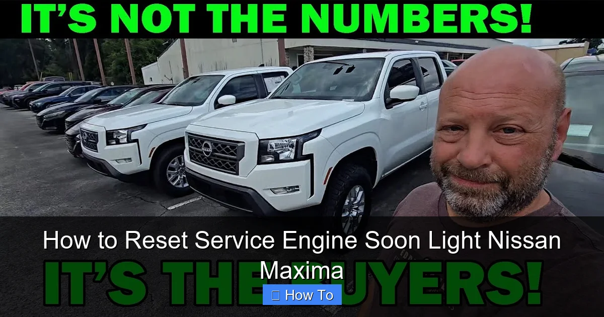 How to Reset Service Engine Soon Light Nissan Maxima