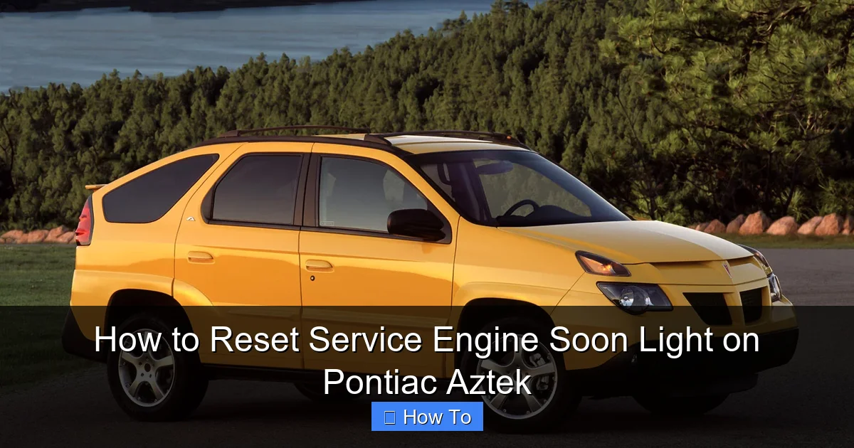 How to Reset Service Engine Soon Light on Pontiac Aztek