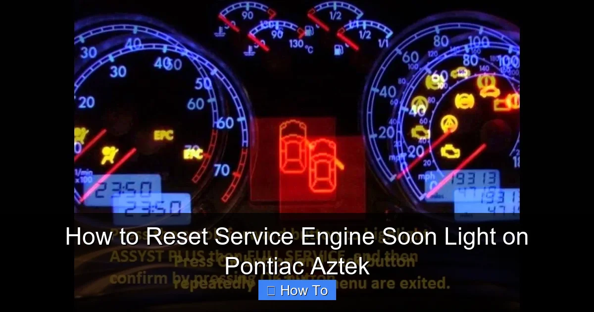 How to Reset Service Engine Soon Light on Pontiac Aztek