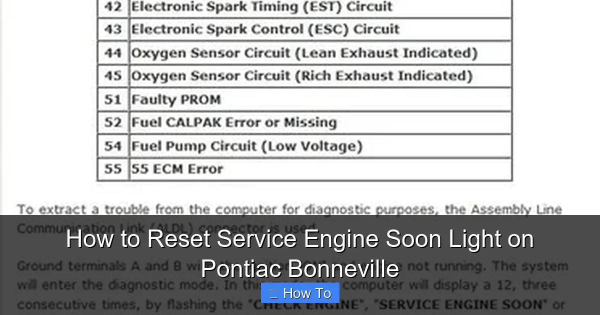 How to Reset Service Engine Soon Light on Pontiac Bonneville