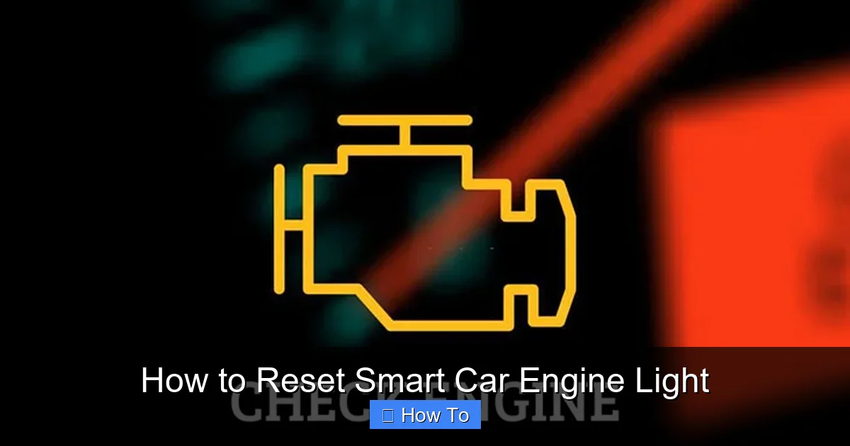 How to Reset Smart Car Engine Light