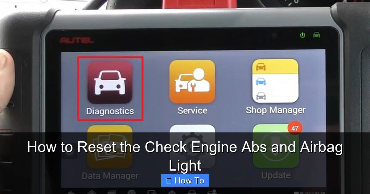 How to Reset the Check Engine Abs and Airbag Light