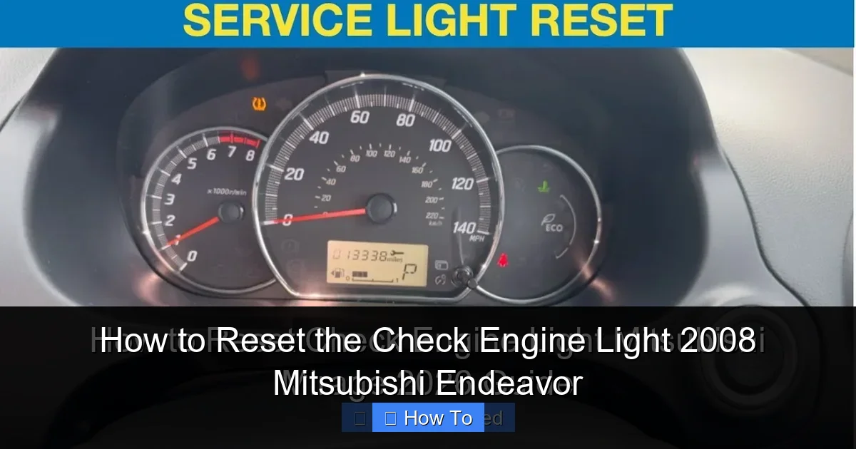 How to Reset the Check Engine Light 2008 Mitsubishi Endeavor