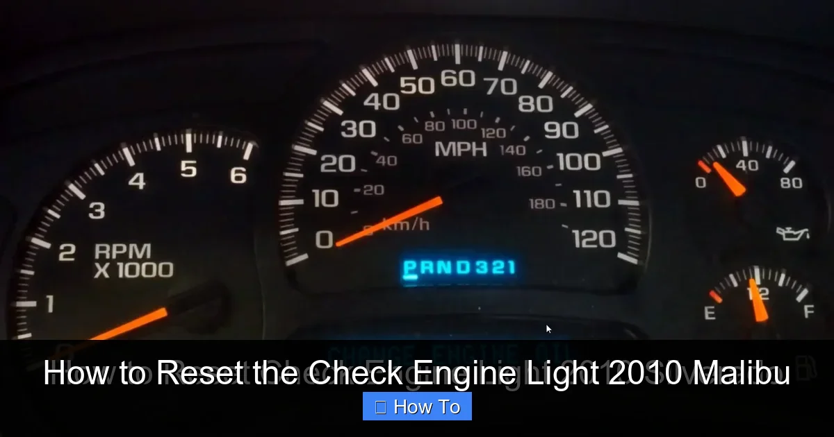 How to Reset the Check Engine Light 2010 Malibu