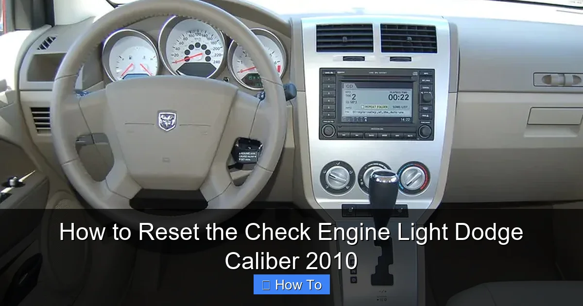 How to Reset the Check Engine Light Dodge Caliber 2010
