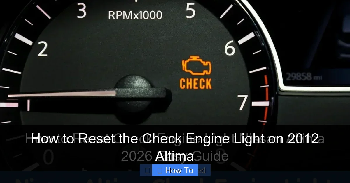 How to Reset the Check Engine Light on 2012 Altima