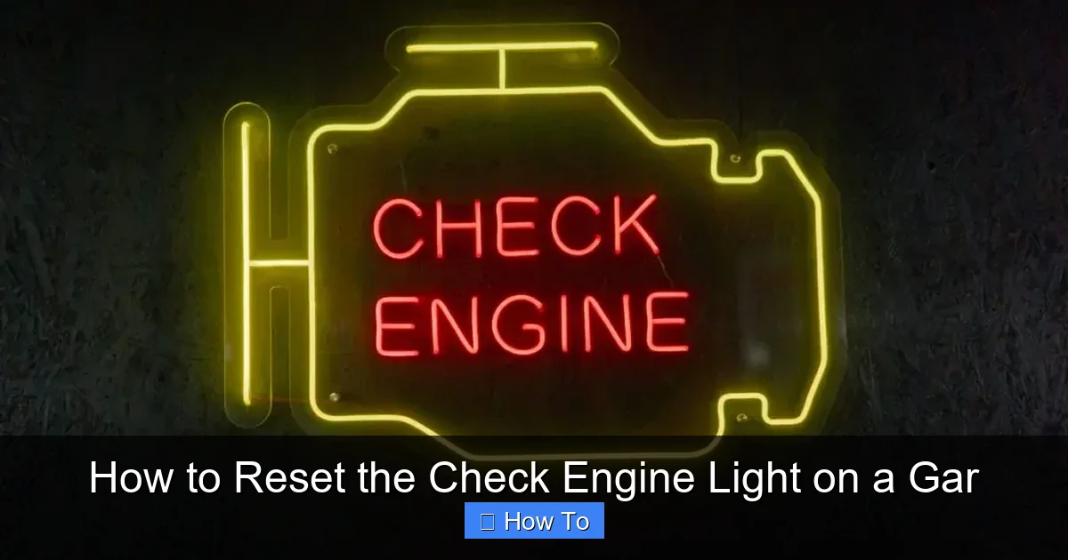 How to Reset the Check Engine Light on a Gar