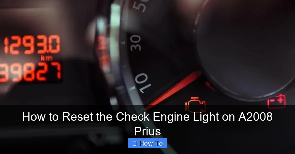 How to Reset the Check Engine Light on A2008 Prius