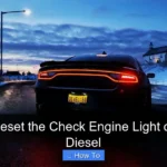 How to Reset the Check Engine Light on Dodge Diesel