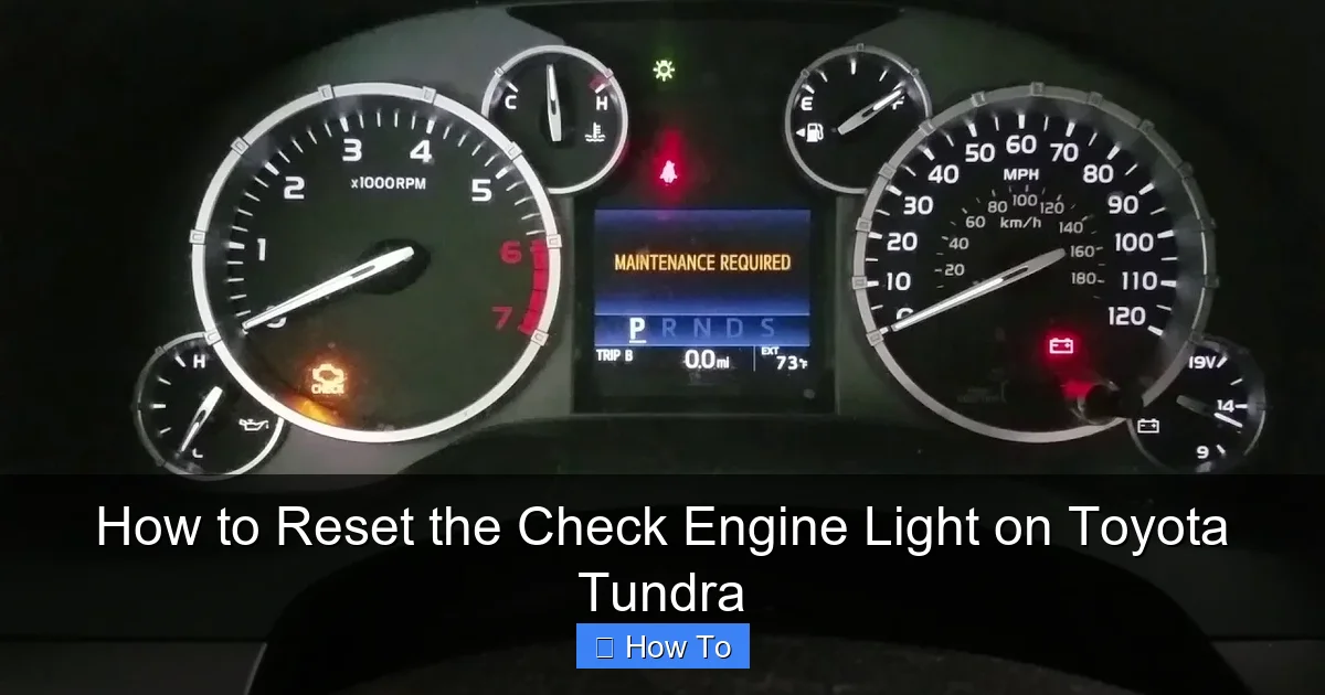How to Reset the Check Engine Light on Toyota Tundra