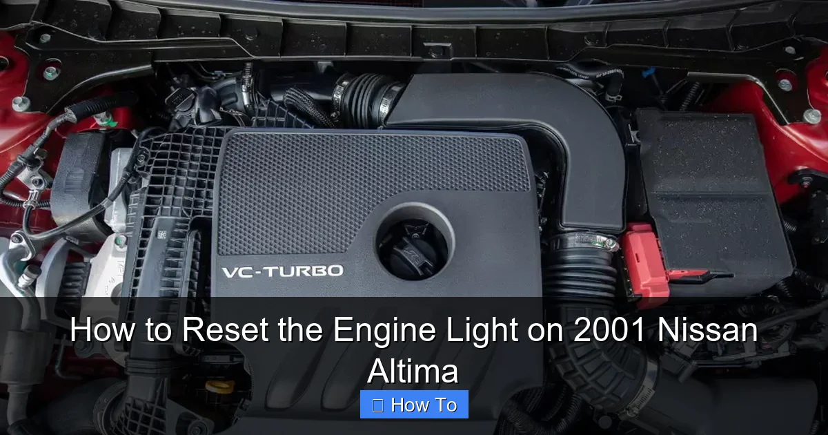 How to Reset the Engine Light on 2001 Nissan Altima