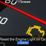 How to Reset the Engine Light on Qx30 2017