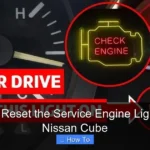 How to Reset the Service Engine Light 2013 Nissan Cube