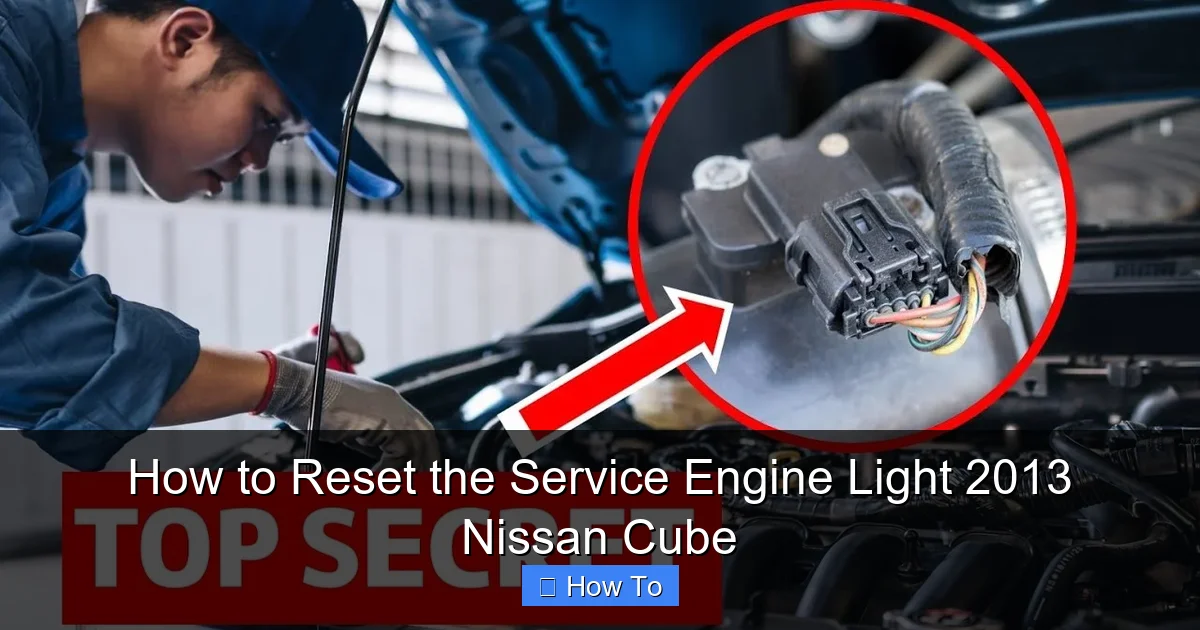 How to Reset the Service Engine Light 2013 Nissan Cube