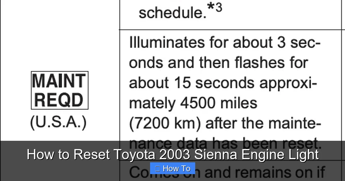 How to Reset Toyota 2003 Sienna Engine Light
