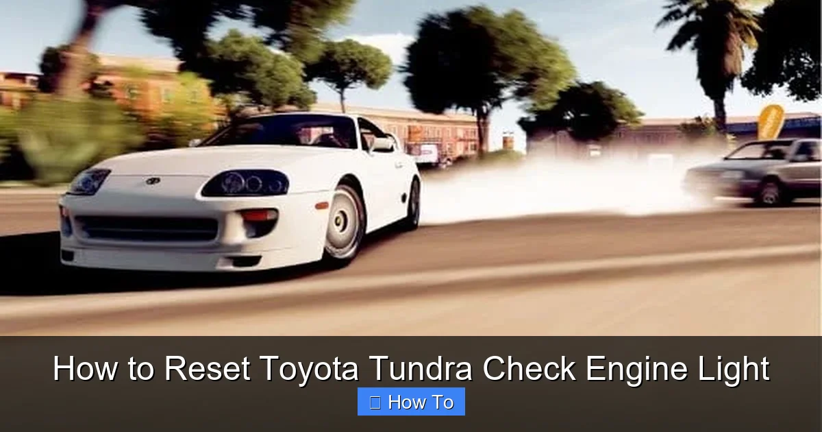 How to Reset Toyota Tundra Check Engine Light
