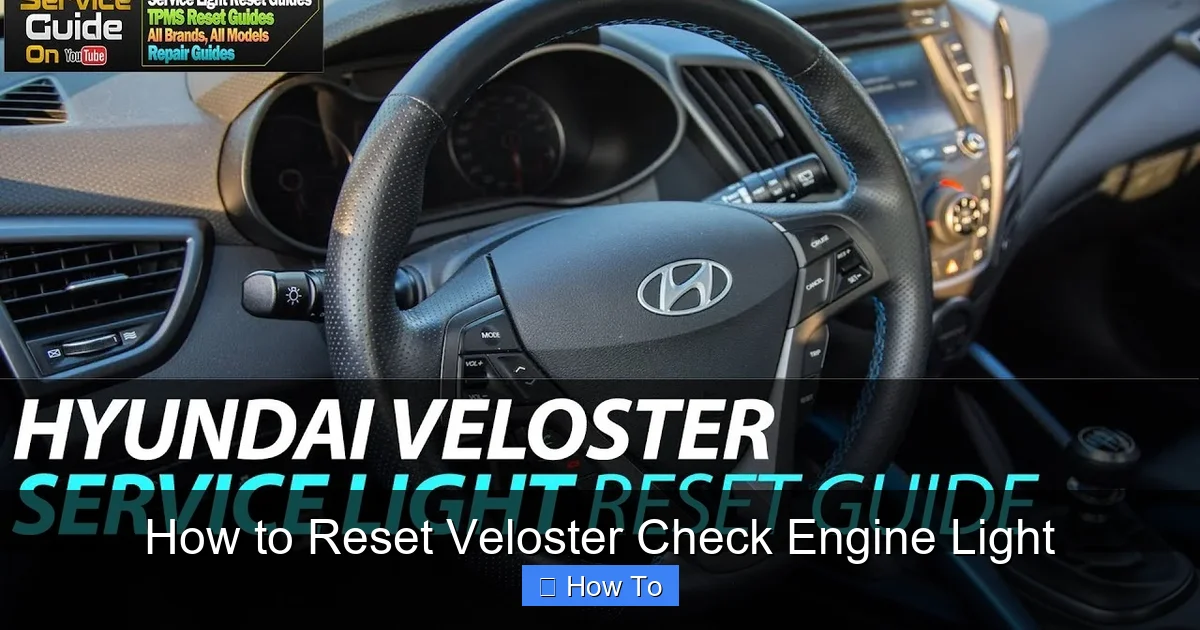 How to Reset Veloster Check Engine Light
