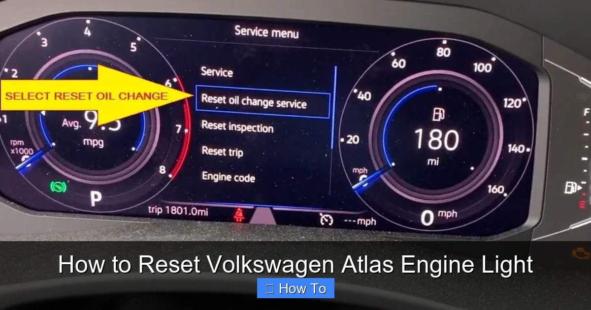 How to Reset Volkswagen Atlas Engine Light