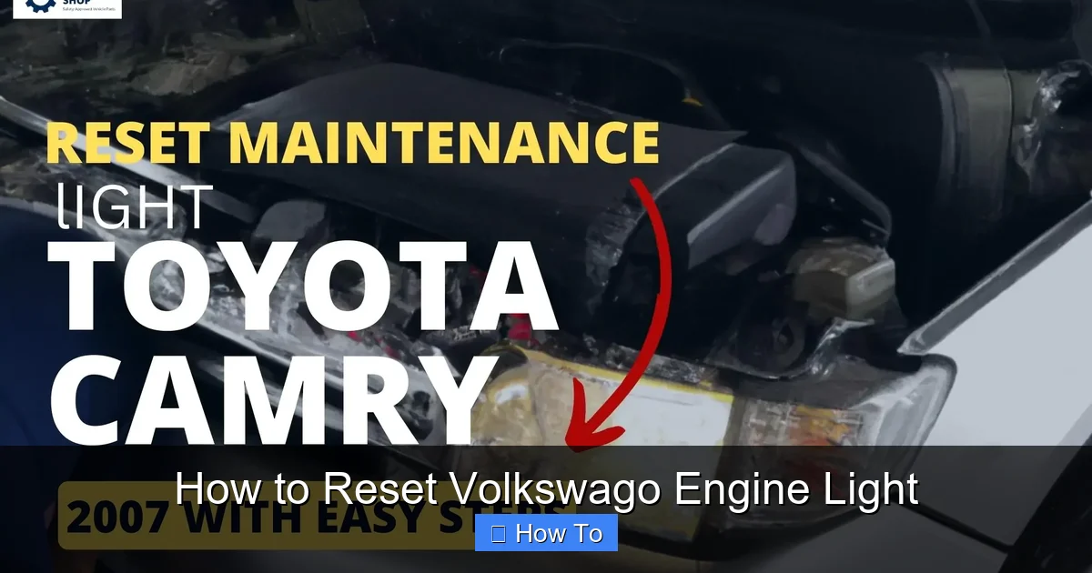 How to Reset Volkswago Engine Light