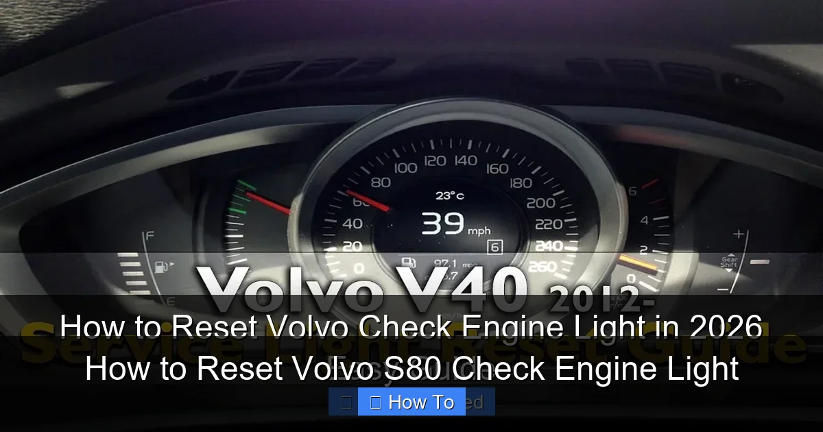 How to Reset Volvo S80 Check Engine Light
