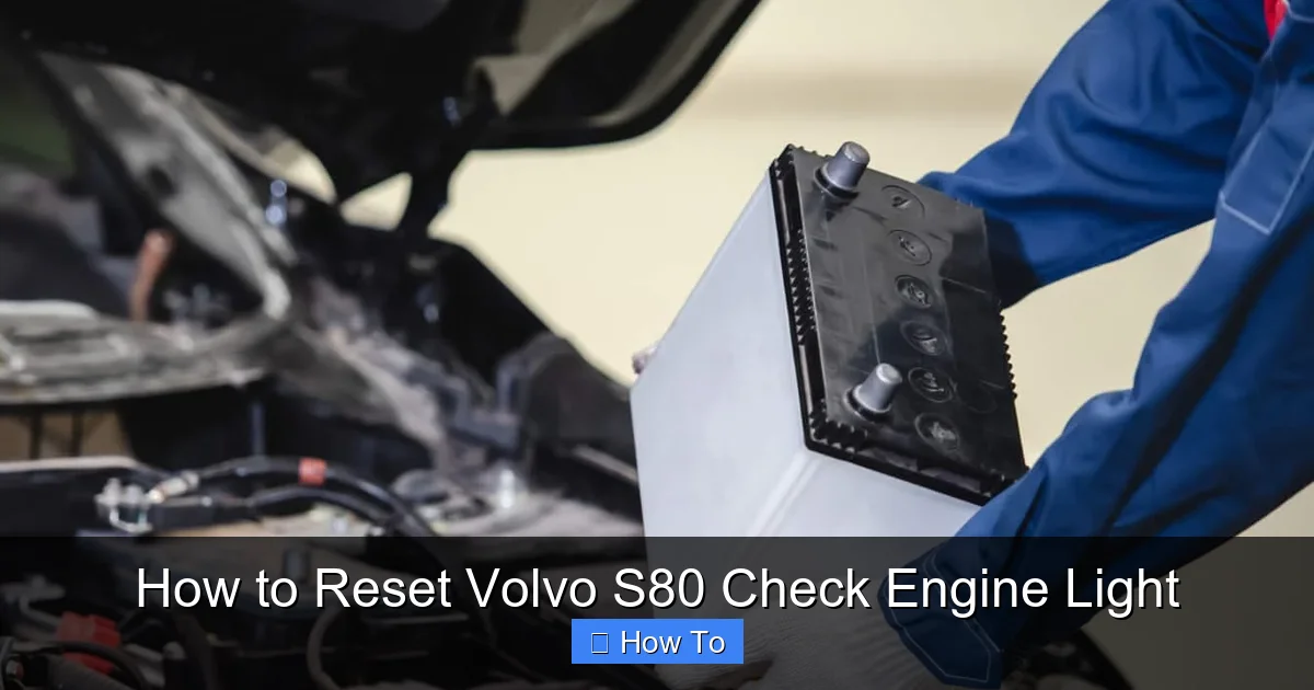 How to Reset Volvo S80 Check Engine Light
