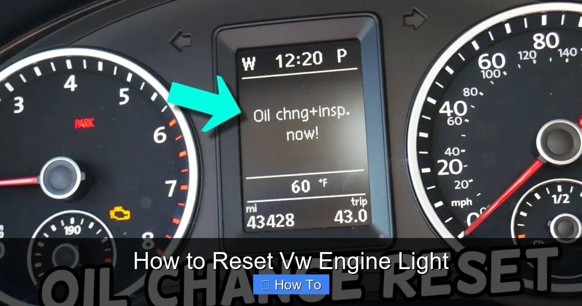 How to Reset Vw Engine Light