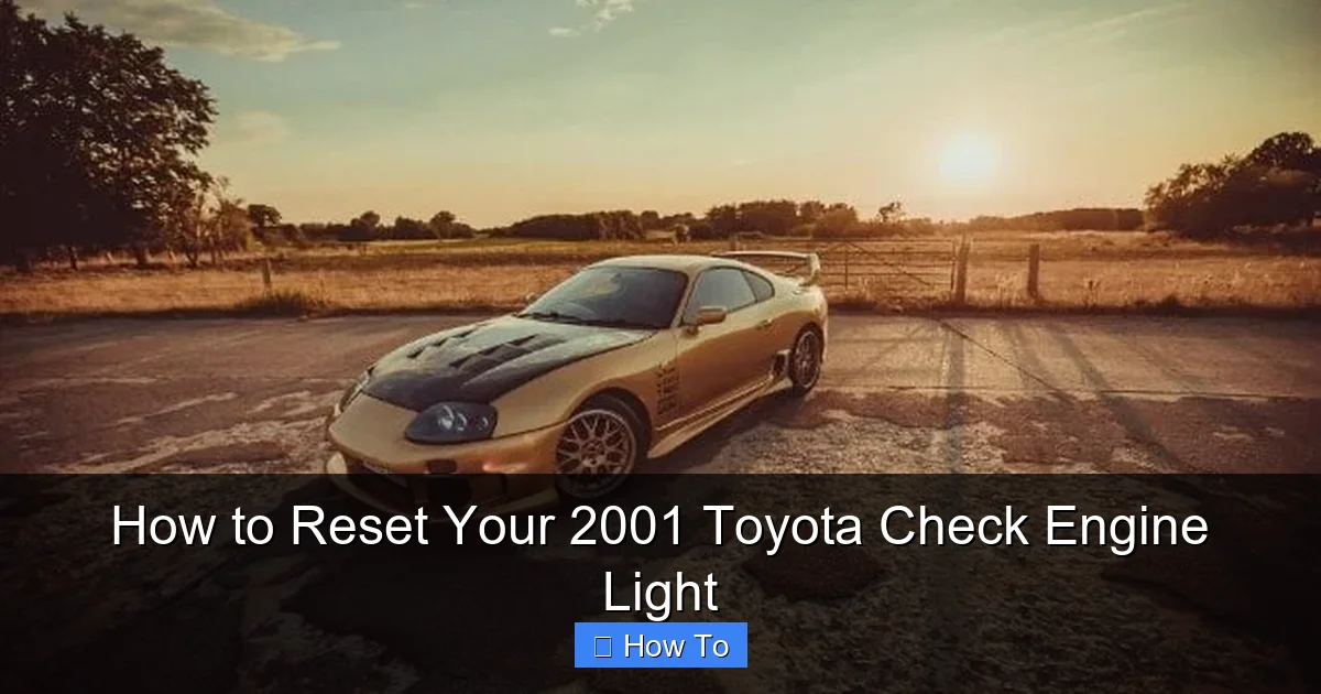 How to Reset Your 2001 Toyota Check Engine Light