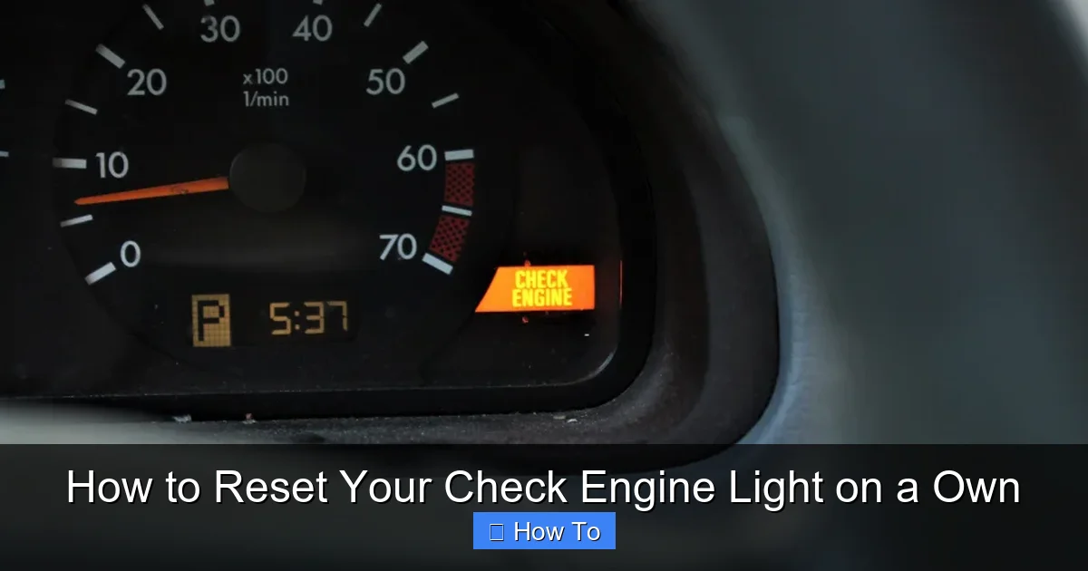 How to Reset Your Check Engine Light on a Own