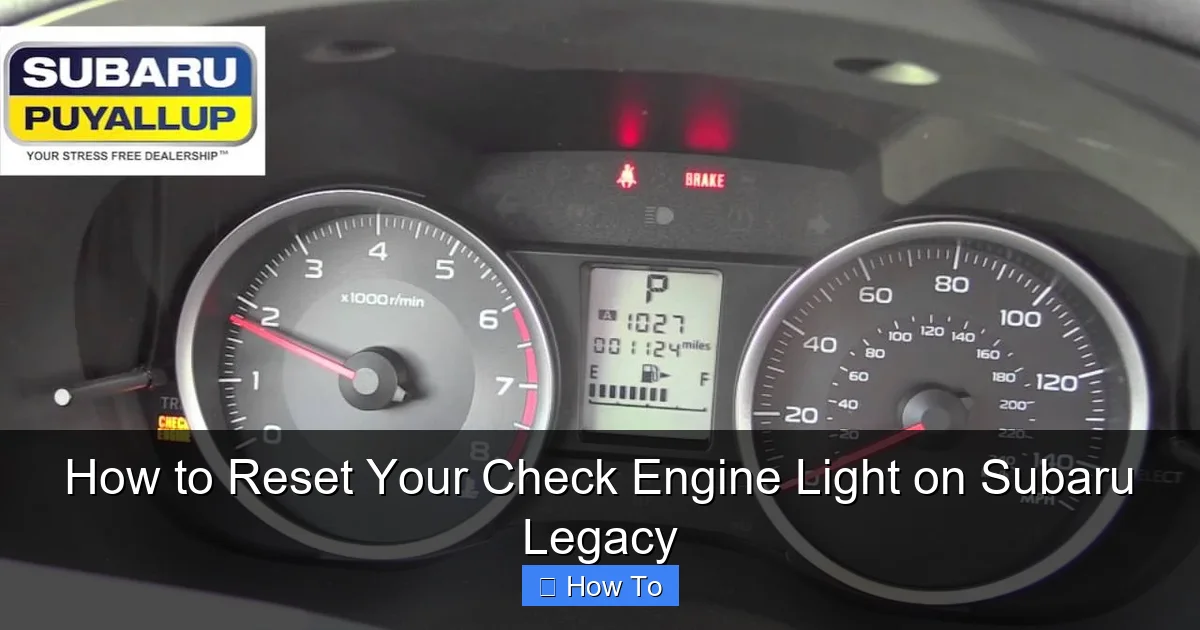 How to Reset Your Check Engine Light on Subaru Legacy