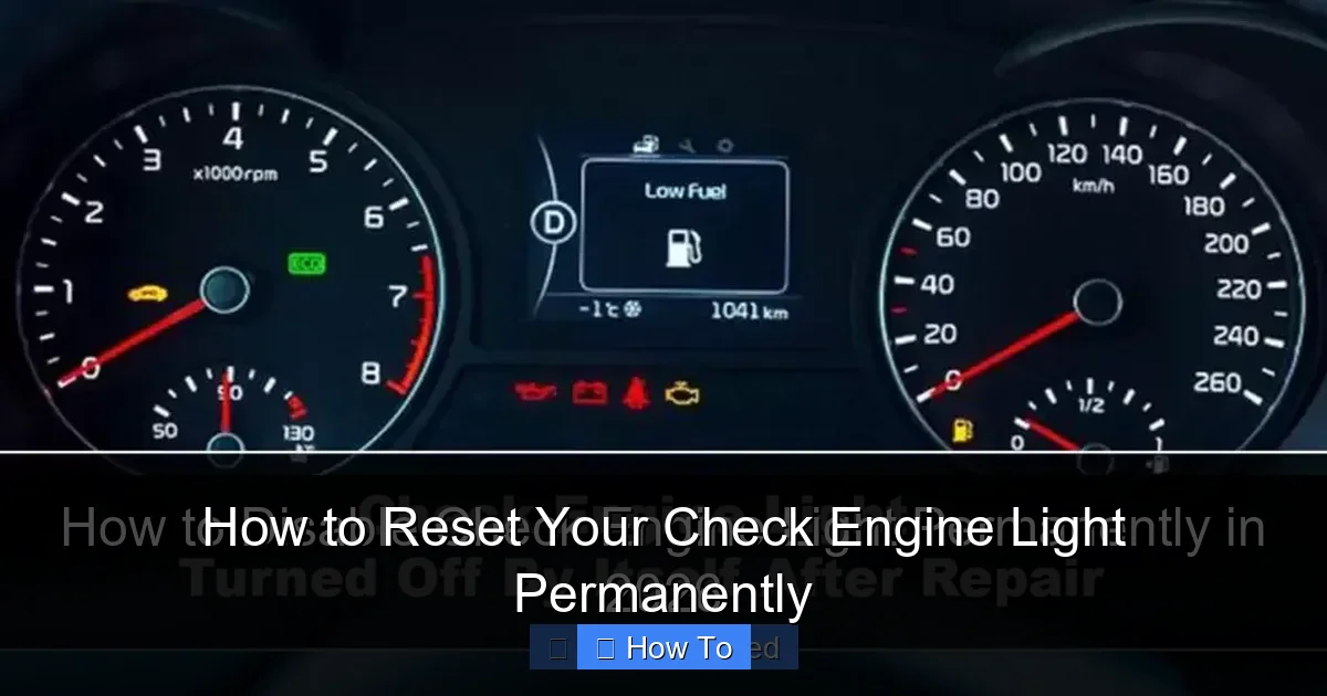 How to Reset Your Check Engine Light Permanently