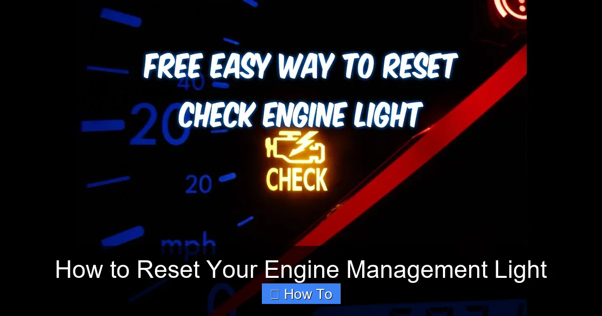 How to Reset Your Engine Management Light
