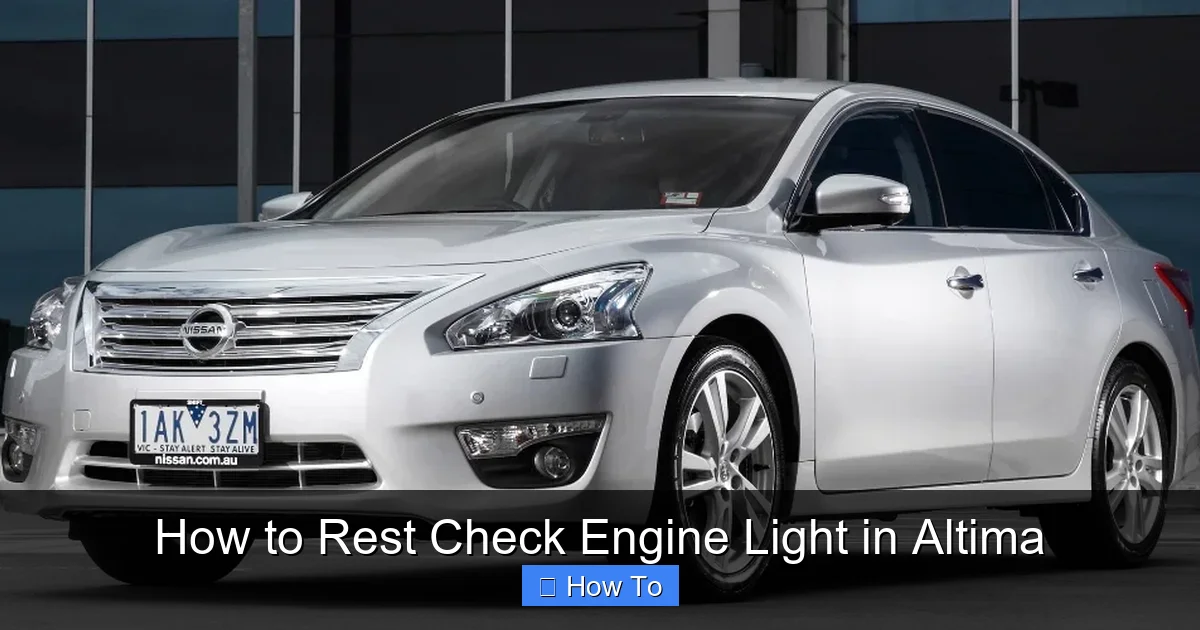 How to Rest Check Engine Light in Altima