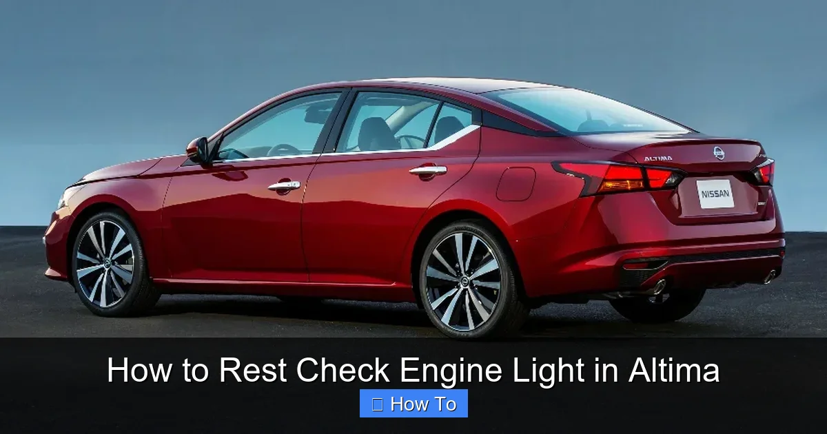 How to Rest Check Engine Light in Altima