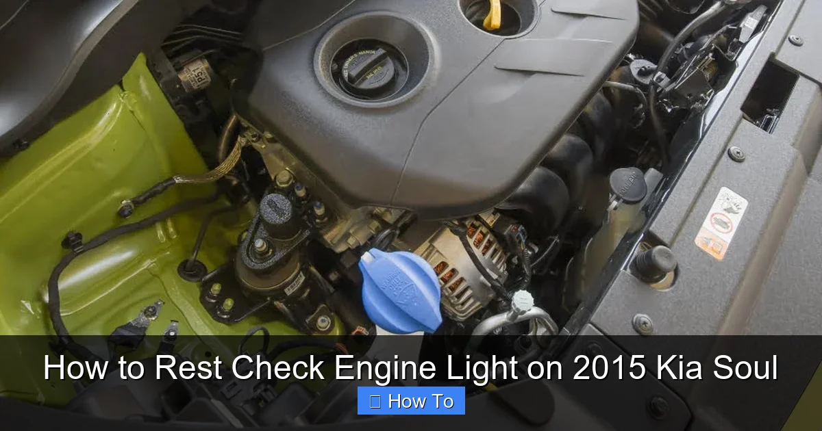 How to Rest Check Engine Light on 2015 Kia Soul